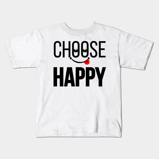 CHOOSE HAPPY | Power of Happiness Kids T-Shirt by VISUALUV